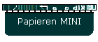 Papieren MINI